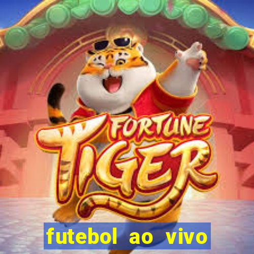 futebol ao vivo max tv